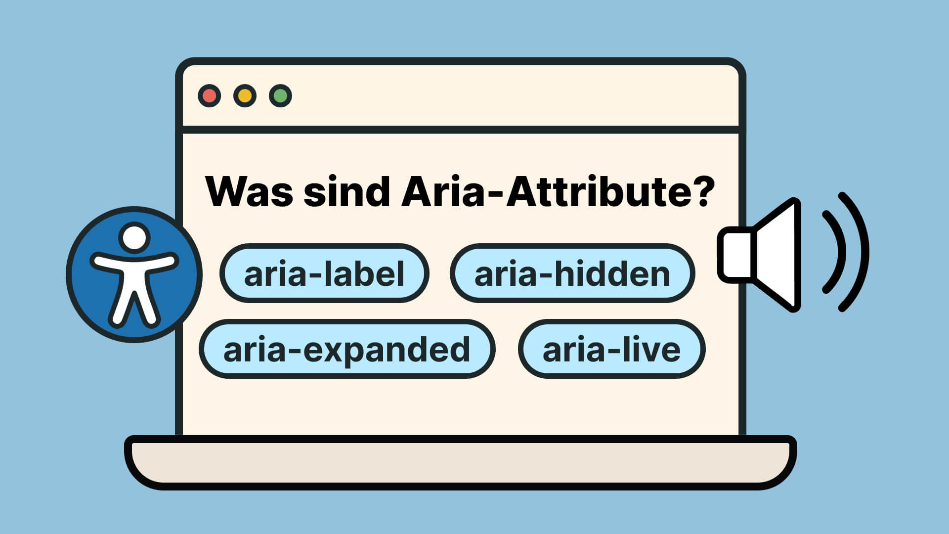 Laptop zeigt Aria-Attribute-Übersicht: aria-label, aria-hidden, aria-expanded, aria-live mit Accessibility- und Audio-Symbol