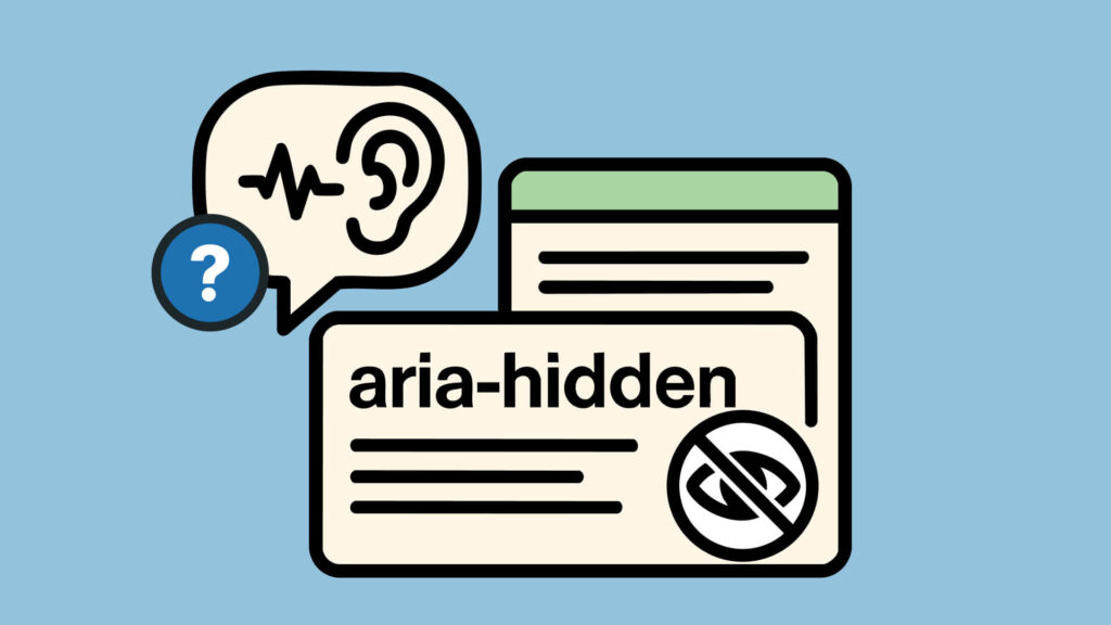 Sprechblase mit Ohr und Fragezeichen neben aria-hidden Code-Karte mit durchgestrichenem Auge-Symbol