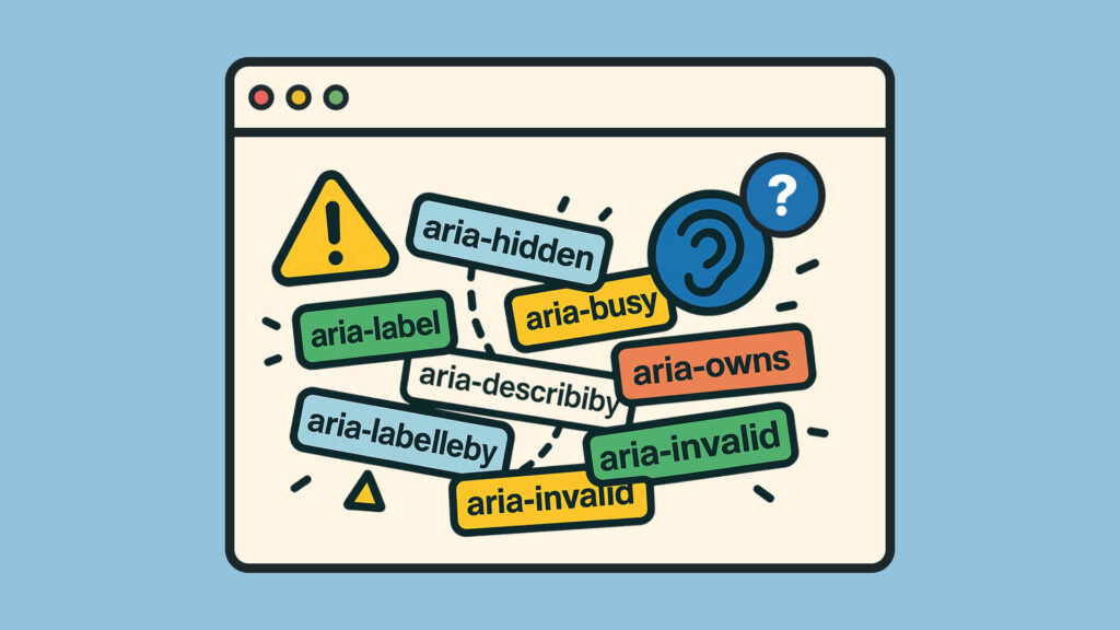 Browser-Fenster mit verschiedenen ARIA-Attributen als bunte Etiketten, Warnsymbole und Accessibility-Icons