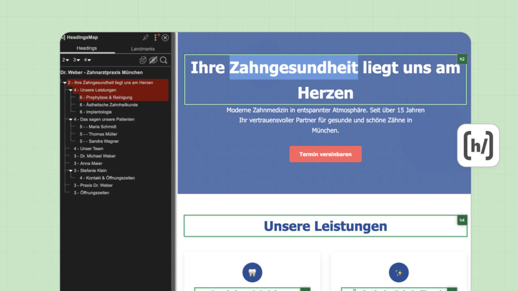 HeadingsMap Extension zeigt Überschriftenstruktur einer Zahnarzt-Website mit h2 und h4-Markierungen